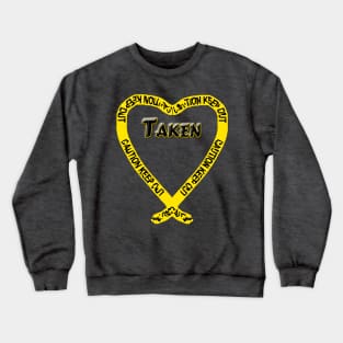 Taken - Caution Keep Out Crewneck Sweatshirt